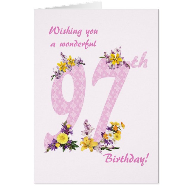 97th Birthday Flower Decorated Numbers Cards (Front)