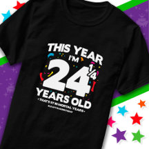 97th Birthday Mortal Years Leap Year Day Feb 29th