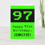 [ Thumbnail: 97th Birthday: Nerdy / Geeky Style "97" and Name Card ]