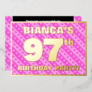 97th Birthday Party — Fun Pink Hearts and Stripes Foil Invitation
