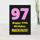 [ Thumbnail: 97th Birthday: Pink Stripes and Hearts "97" + Name Card ]