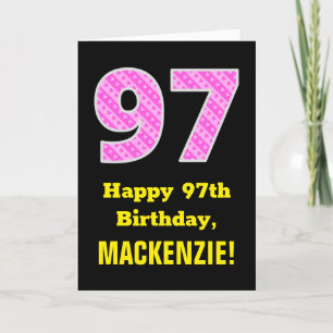 97th Birthday: Pink Stripes and Hearts "97" + Name Card