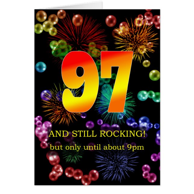 97th Birthday Still Rocking (Front)