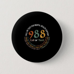 988 Call Or Text Call Or Text For Mental Health Su Button