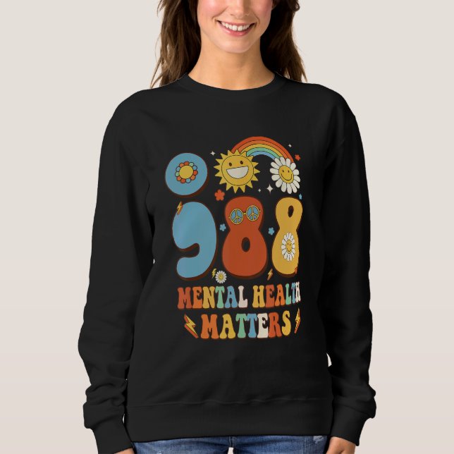 988 Mental Health Matters Suicide Prevention Aware Sweatshirt (Front)