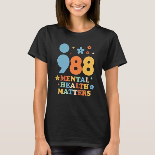 988 Mental Health Matters Suicide Prevention Aware T_Shirt