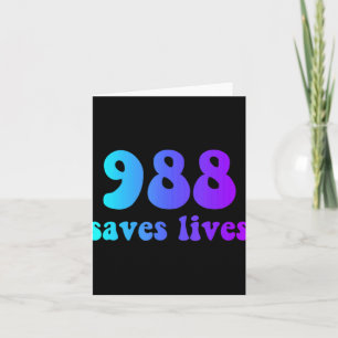 988 Saves Lives  Card