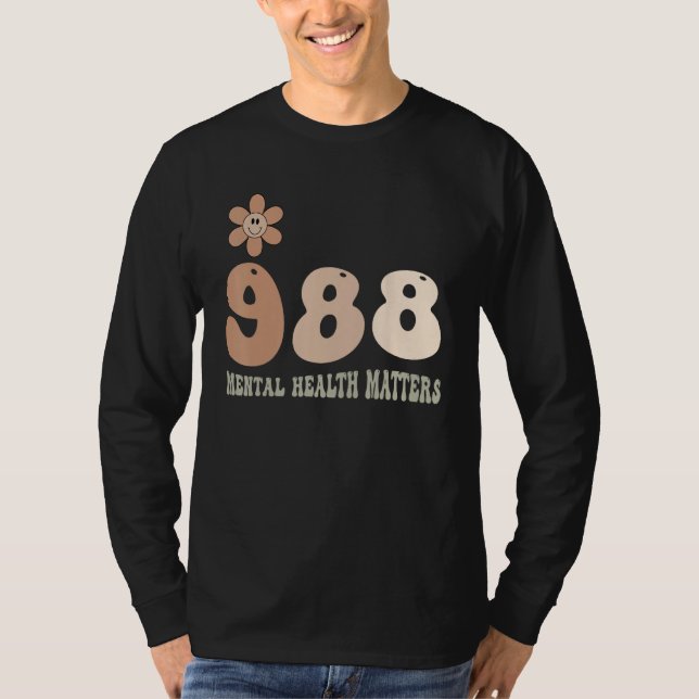 988 Semicolon Mental Health Matters Suicide Preven T-Shirt (Front)