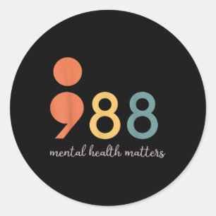 988 Semicolon Mental Health S Suicide Prevention  Classic Round Sticker