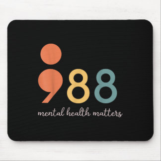 988 Semicolon Mental Health S Suicide Prevention  Mouse Pad