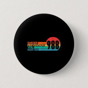988 Shirt Suicide Prevention Lifeline 988 Awarenes Button
