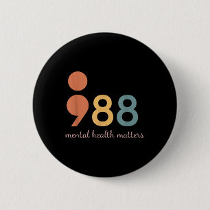 988 Suicide And Crisis Lifeline The World Needs Yo Button