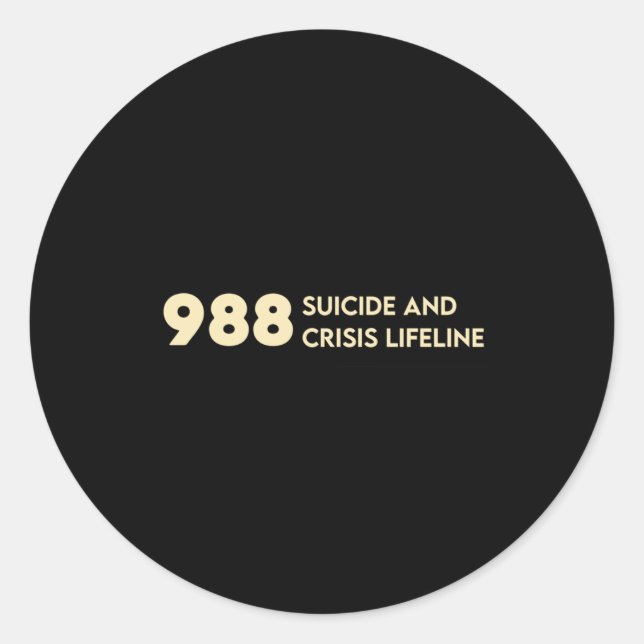 988 Suicide Awareness Hotline Mental Health S Blac Classic Round Sticker (Front)