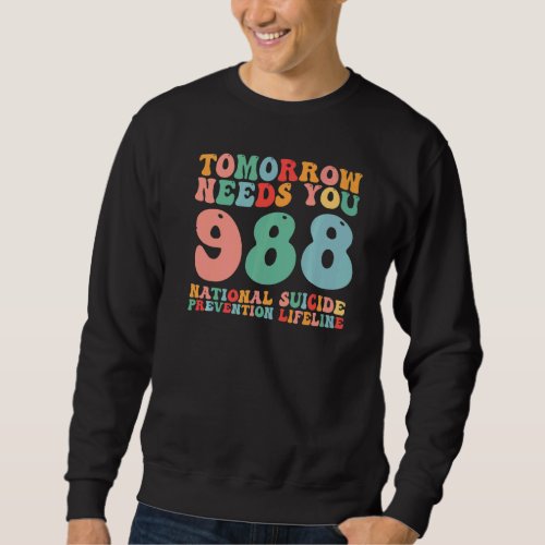 988 Suicide Prevention National Suicide Prevention Sweatshirt