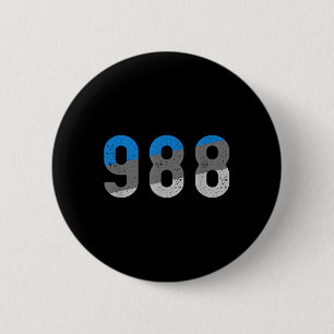 988 Tee Suicide Prevention Hotline Health Awarenes Button
