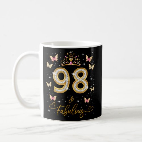 98 And Fabulous 98 98Th Queen Coffee Mug