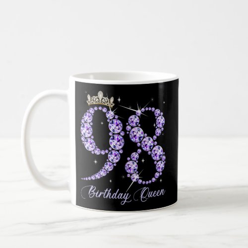 98 Its My 98Th Queen Diamond Heels Crown Coffee Mug
