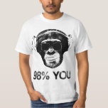 98% You T-shirt at Zazzle