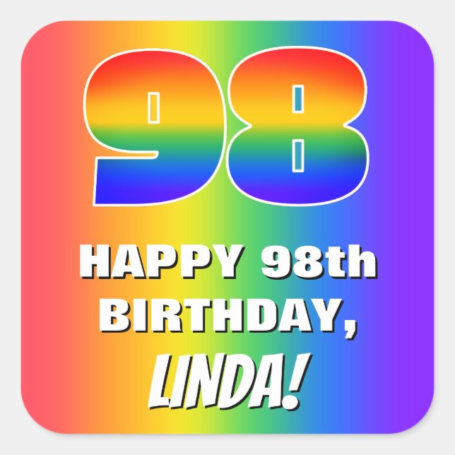 98th Birthday: Colorful, Fun Rainbow Pattern # 98 Square Sticker (Front)