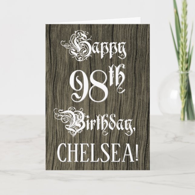 98th Birthday: Fancy, Elegant Text; Faux Wood Look Card (Front)