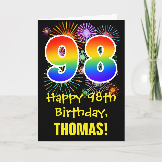98th Birthday: Fun Fireworks Pattern + Rainbow 98 Card (Front)