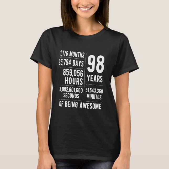 98th Birthday Men Women Funny 98 Years Old T-Shirt (Front)