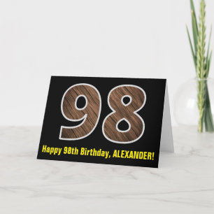 98th Birthday: Name + Faux Wood Grain Pattern "98" Card