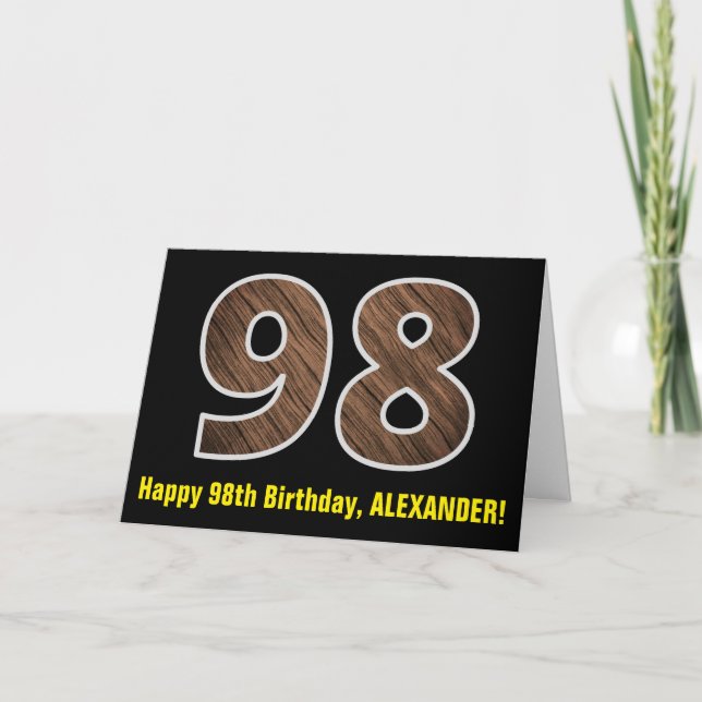 98th Birthday: Name + Faux Wood Grain Pattern "98" Card (Front)