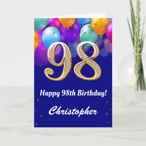 98th Birthday Navy Blue and Gold Colorful Balloons Card