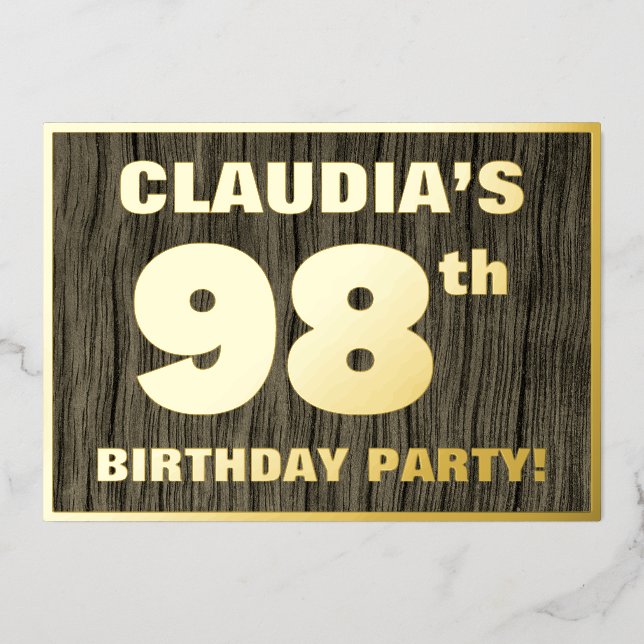 98th Birthday Party: Bold, Faux Wood Grain Pattern Foil Invitation (Front)