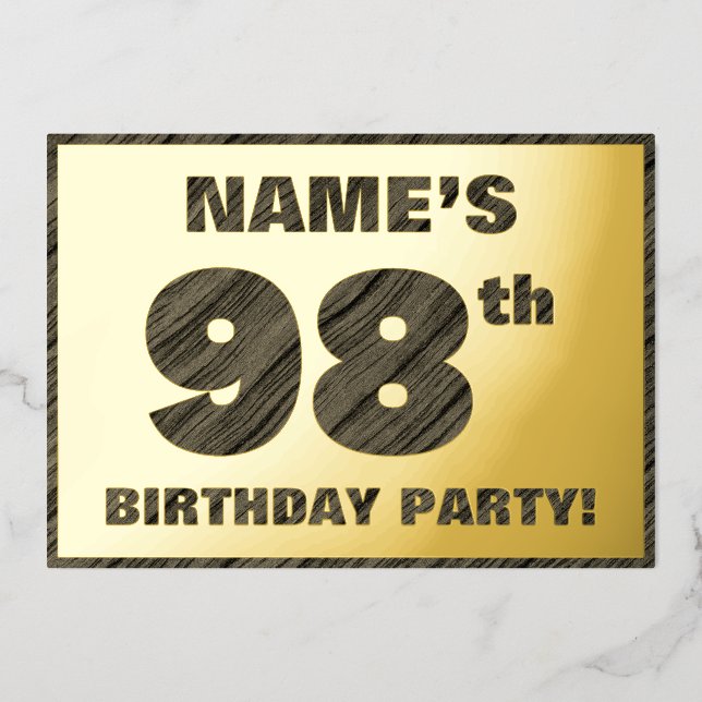 98th Birthday Party — Bold, Faux Wood Grain Text Foil Invitation (Front)