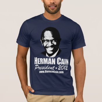 999 Herman Cain 2012 T-shirt by Megatudes at Zazzle