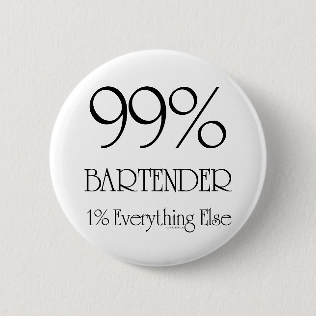 99% Bartender Pinback Button (Front)