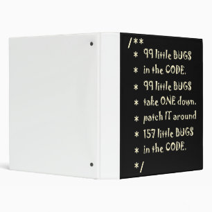 99 Bugs In Code Software Funny Engineer Tester 3 Ring Binder
