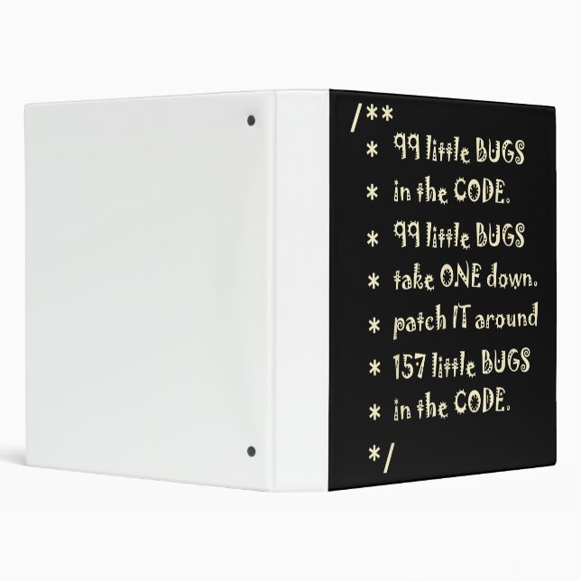 99 Bugs In  Code Software Funny Engineer Tester 3 Ring Binder (Background)