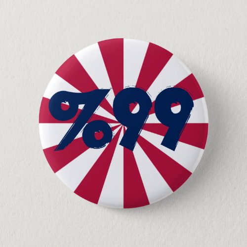 99 in Red White and Blue Button