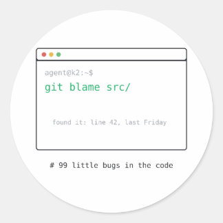 99 Little Bugs in the Code - Dev Sticker Gift