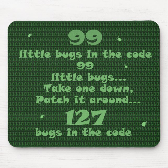 99 Little Bugs in the Code Mouse Pad (Front)