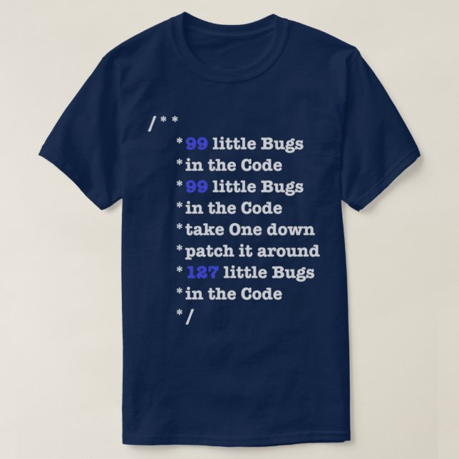 99 little Bugs in the Code T-Shirt (Design Front)