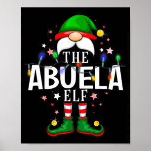 99 Matching Christmas Elf Family Pjs - Abuela Elf Poster