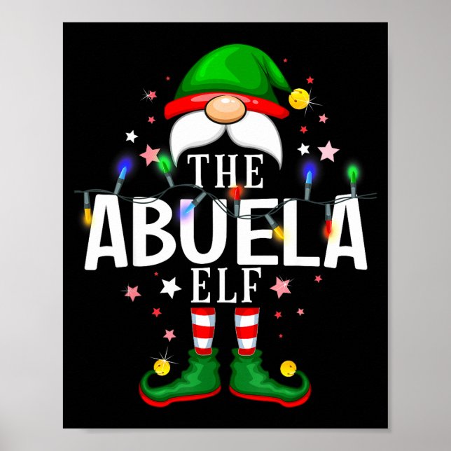 99 Matching Christmas Elf Family Pjs - Abuela Elf  Poster (Front)
