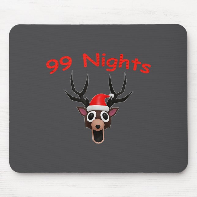 99 Nights Christmas Deer Gamer Fan Merch  Mouse Pad (Front)