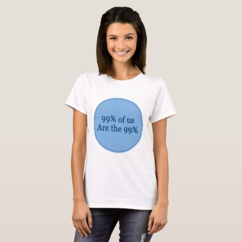 99 of us   text message quotes poems poetry T_Shirt
