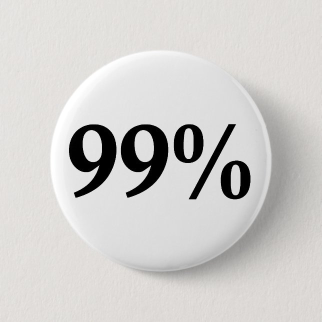 99% PINBACK BUTTON (Front)