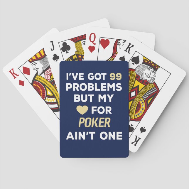 99 Problems Love Personalized Name Poker Cards (Back)