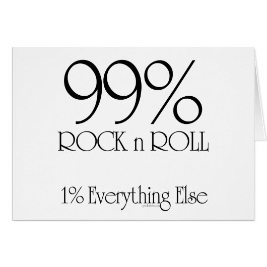 99% Rock n Roll (Front Horizontal)
