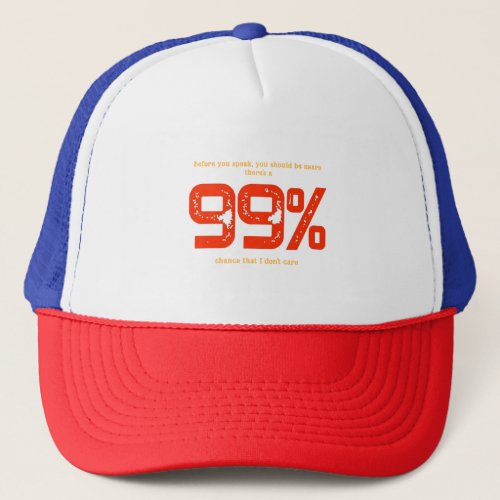 99 tee shirt trucker hat