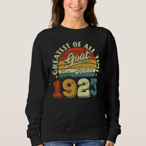 99th Birthday 99 Years Old GOAT Since 1923 Sweatshirt