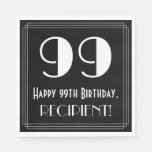 [ Thumbnail: 99th Birthday ~ Art Deco Inspired Look "99", Name Napkins ]