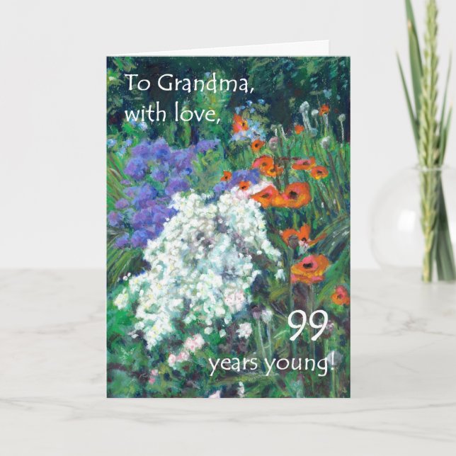 99th Birthday Card for a Grandmother - June Garden (Front)